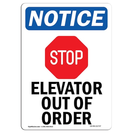 Signmission Safety Sign, OSHA Notice, 24" Height, Elevator Out Of Order Sign With Symbol, Portrait OS-NS-D-1824-V-11737